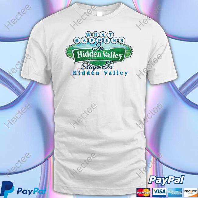 Middleclassfancy What Happens In Hidden Valley Stays In Hidden Valley Long Sleeve T Shirt