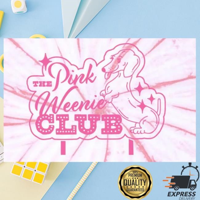 Beangoods Merch Pink Weenie Club Unisex Tie-Dye Shirts