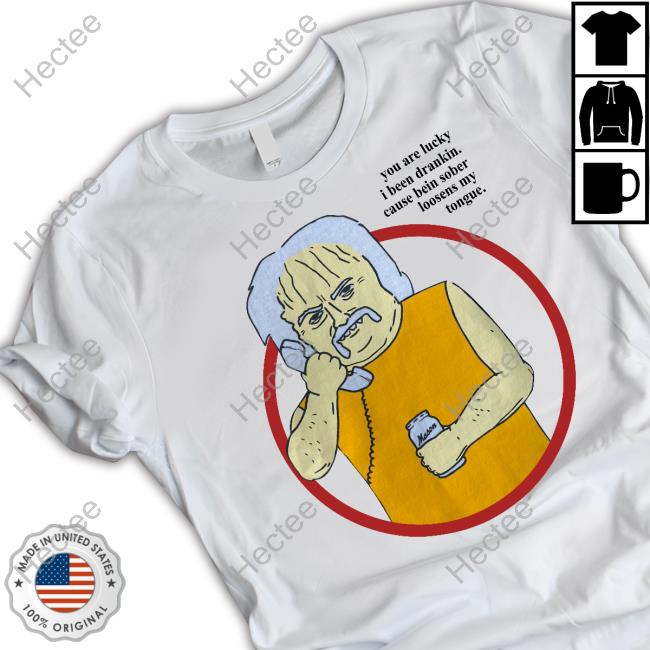 Little Bubby Child You Are Lucky I Been Drankin Cause Bein Sober Loosens My Tongue Sweatshirt