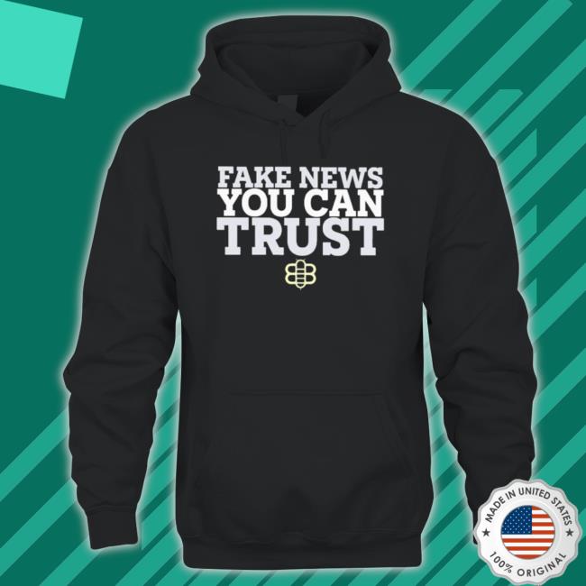 Official Fake News You Can Trust The Babylon Sweaters